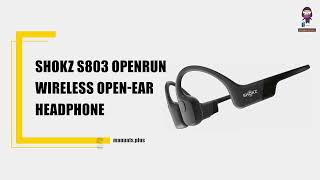 How to Use SHOKZ S803 OpenRun Wireless Open-Ear Headphones: Power, Pairing & More!
