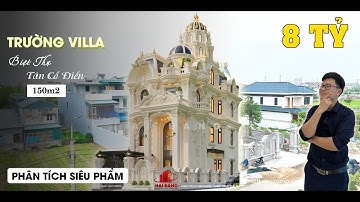 PHÂN TÍCH CẤU HÌNH SIÊU PHẨM BIỆT THỰ TÂN CỔ ĐIỂN 3 TẦNG 1 TUM 1 NÓC TẠI HẢI DƯƠNG |HẢI ĐĂNG GROUP