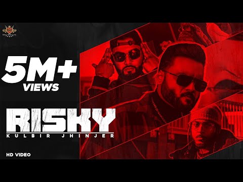 RISKY - Kulbir Jhinjar (Official Video) Deep Jandu | 6irdz | SHV | Lally Mundi | Minister Music