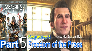 Assassins Creed Syndicate Part 5 Sequence 3 Freedom of the Press Walkthrough Gameplay Single Player