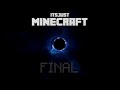 The End? - ItsJustMinecraft Episode 5