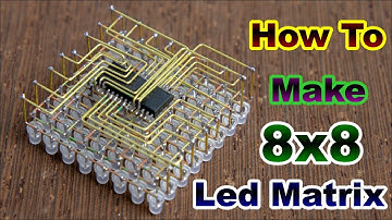 How To Make 8x8 LED Matrix | DIY 8x8 Led Matrix With Arduino | Arduino Projects | ELECTRUINO