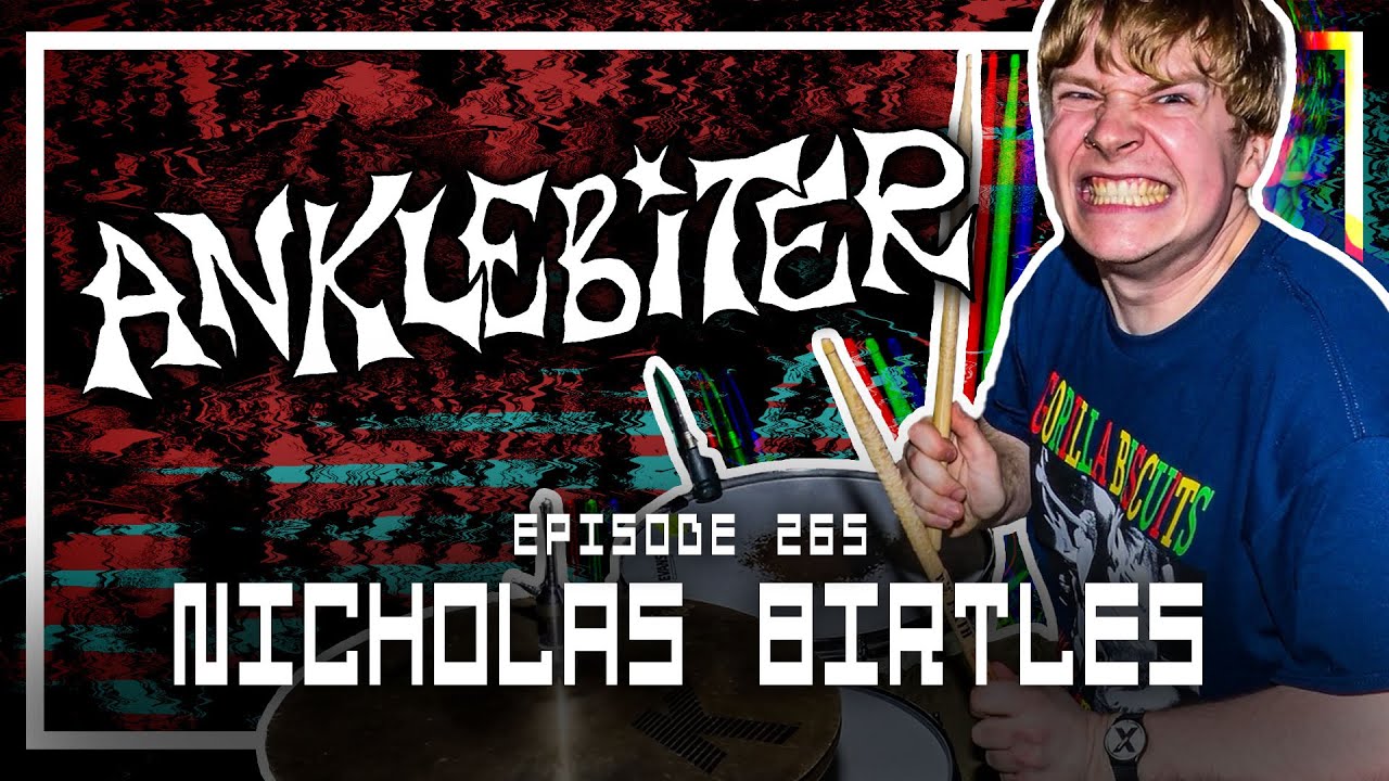Nick Birtles [ANKLEBITER] - Scoped Exposure Podcast 265
