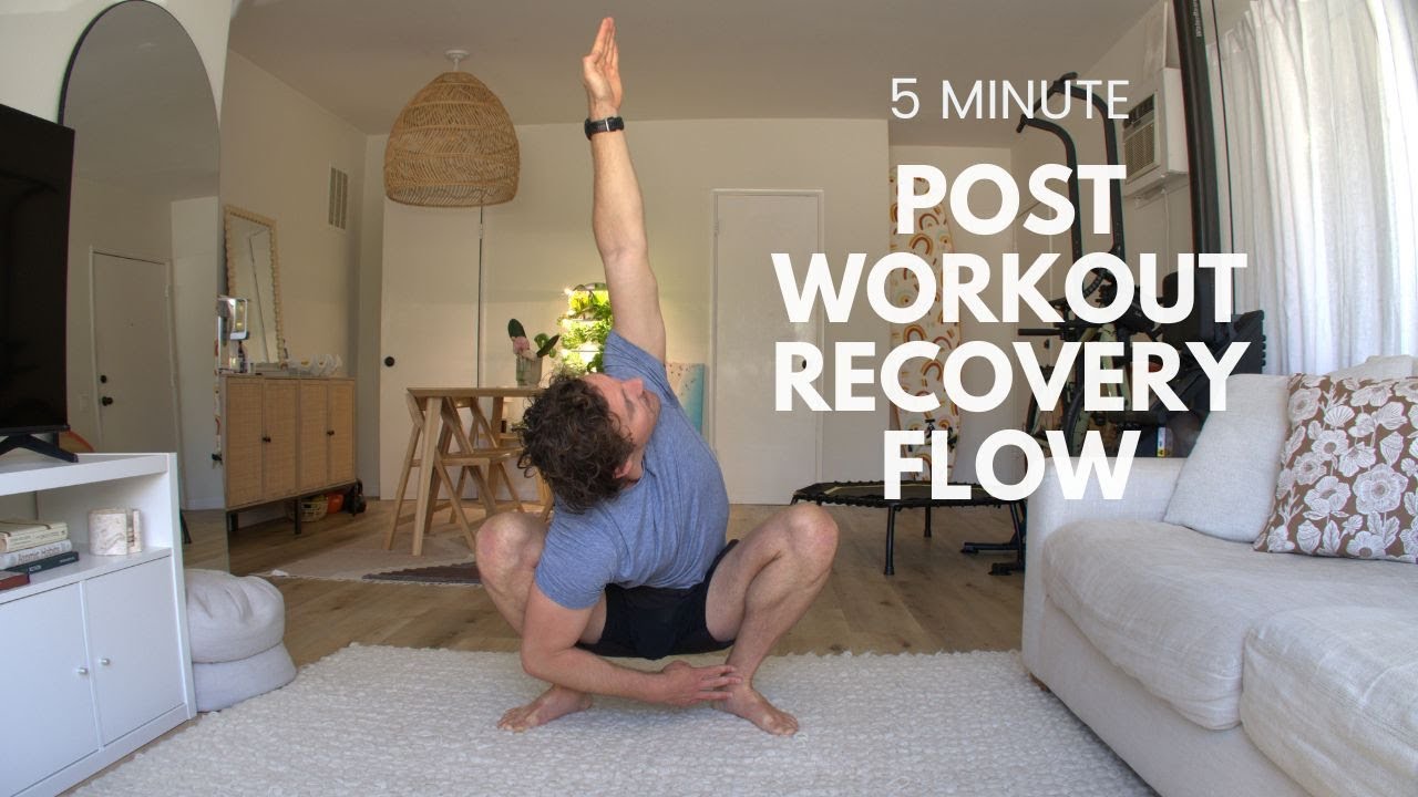 Recovery Flow 5 Minute Post Workout Recovery Flow - YouTube