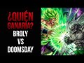 ¿Quién ganaría? | Broly VS Doomsday