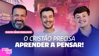 O PERIGO DE UMA GERAÇÃO SEM RAIZ BÍBLICA | EP. 140 COM PR. SEZAR CAVALCANTE