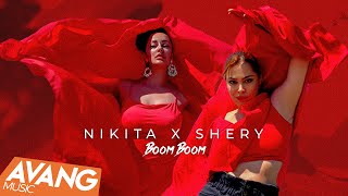 Nikita X Shery - Boom boom  VIDEO | نیکیتا و شری - بوم بوم