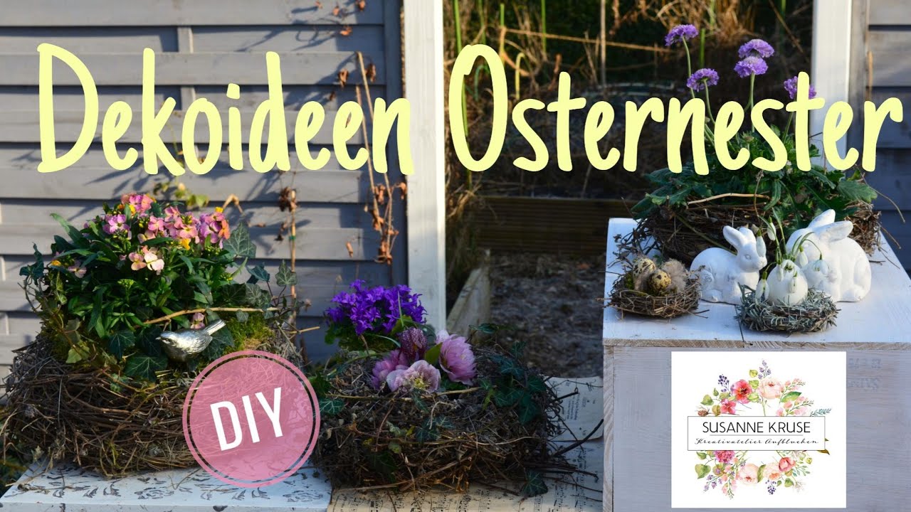 DIY: DEKOIDEEN zu OSTERNESTERN aus NATURMATERIALLIEN - NATÜRLICHE OSTERDEKO selber machen