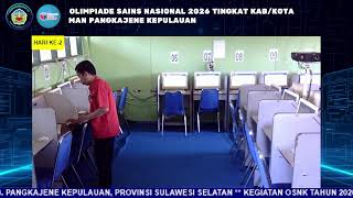 Kegiatan OSNK 2026 MAN Pangkajene Kepulauan Hari 2