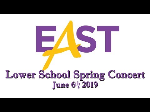 2019 East Lower School Music Concert - June 6, 2019