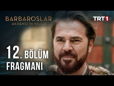 Barbaroslar Akdeniz'in Kılıcı 12. Bölüm Fragmanı