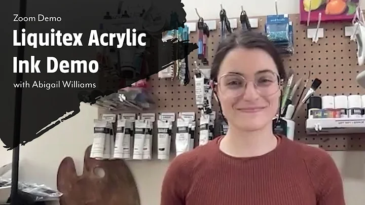 Liquitex Acrylic Ink Demo with Abigail Williams