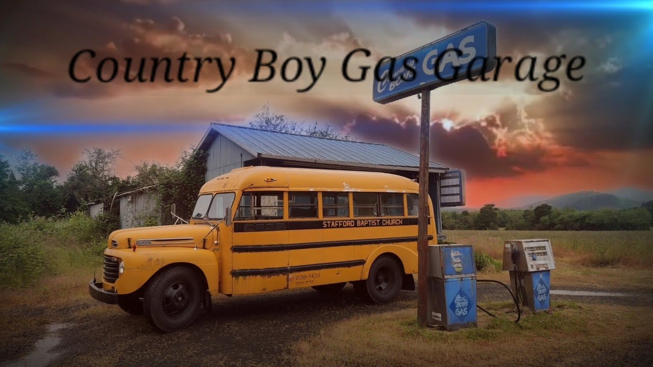 To Country Boy Gas Garage! Resurrecting Classics. Please