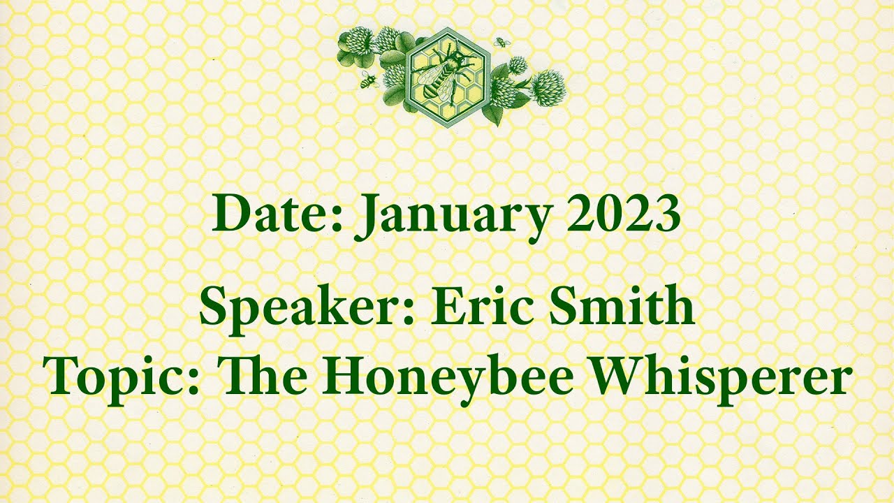 Essex County Beekeepers The Honeybee Whisperer YouTube