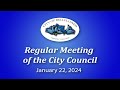 Bellflower City Council Meeting January 22, 2024