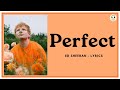 Ed sheeran  perfect  lyrics musiccheck