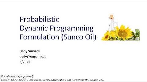 Week4.3 Probabilistic Dynamic Programming Formulation (Sunco Oil)