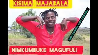 KISIMA MAJABALA NIMKUMBUKE MAGUFULI IMETAFASILIWA KWA KISWAHILI