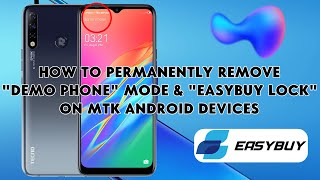 How To Permanently Remove "Demo Phone" Mode & "Easybuy Lock" on MTK Android Devices - [romshillzz] screenshot 4
