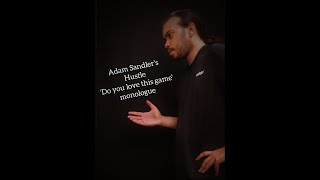 "Do you love this game" monologue from the film Hustle