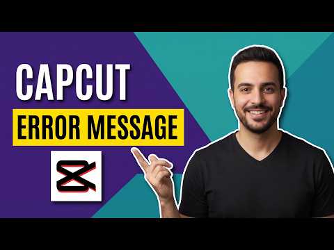Capcut Error Message Fix [Easy Fix Guide]