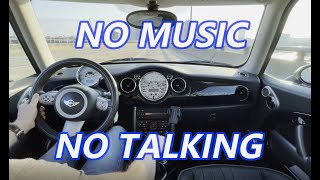 Drive with Me! POV: 2006 Mini Cooper S