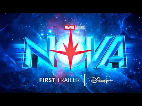 Marvel Studio's NOVA - Teaser Trailer (2023) Disney+