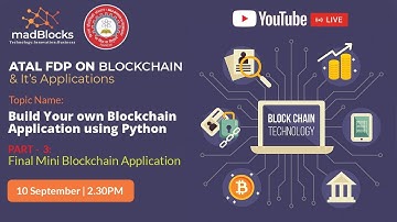 Part-3: Build your MIni Blockchain on your IoT data - BIT MESRA - ATAL FDP on Blockchain
