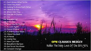 OPM Classics Medley Nonstop - OPM 80s 💨 OLDIES BUT GOODIES - EastSide Band, Rockstar 2, J Brothers@