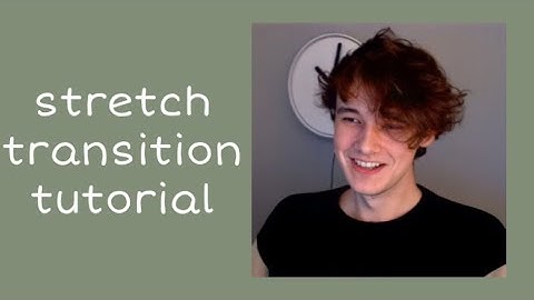 stretch transition tutorial on videostar||free