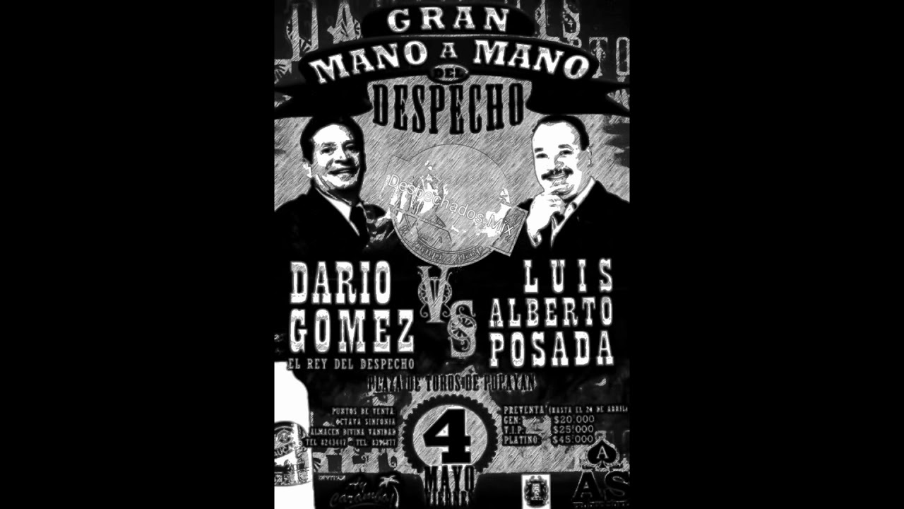Dario Gomez  VS  Luis alberto posada - Gran mano a mano | Crossover Mix
