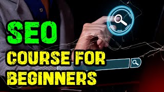 Mastering SEO: A Step-by-Step Mini Course for Beginners in 2023