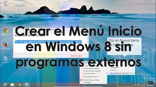 #StartMenu #Windows8 Crear el Menú Inicio en Windows 8 sin programas externos