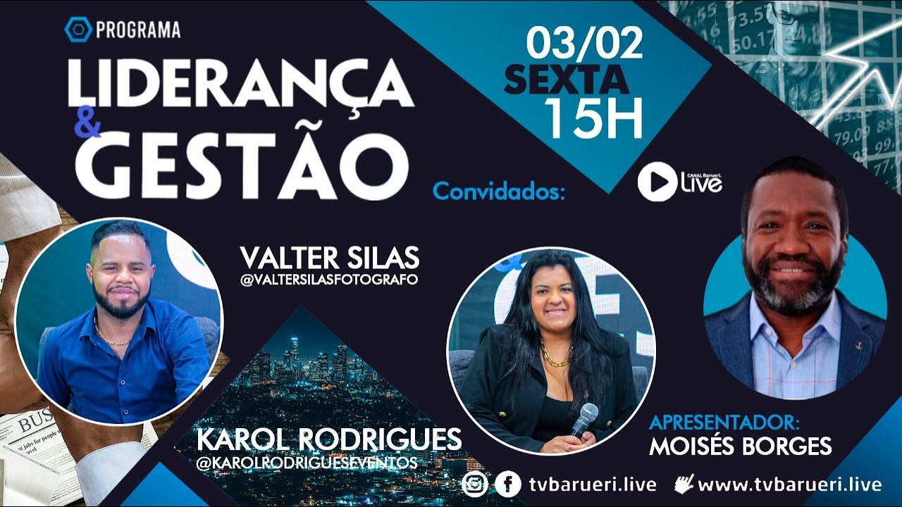 Karol Rodrigues E Valter Avelino | Liderança & Gestão