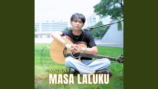 Masa Laluku