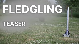 Fledgling Teaser | Nebula Aerospace