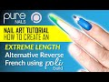 Extreme Length Alternative Reverse French using PoliBuild from Pure Nails | Nail Art Tutorial