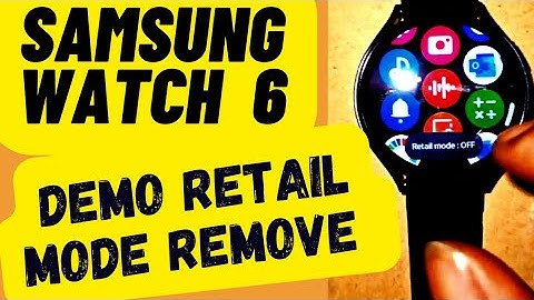 How To Remove Demo Retail On Samsung Galaxy Watch 6 !!!
