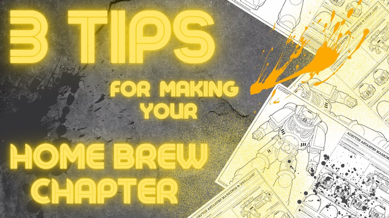 3 tips for your own Homebrew custom Space Marine Chapter! - YouTube