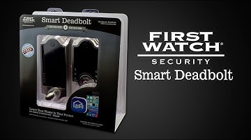 Smart Deadbolt Installation - First Watch Security - Belwith Products, Inc