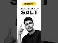 Day 28:Solubility of salt #see #neb #sciencefacts #loksewa #loksewapreparation #nebpreps #solubility