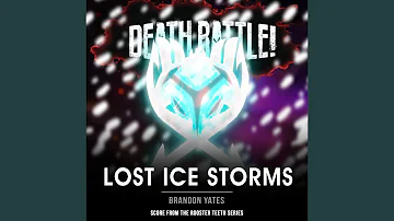 Death Battle: Lost Ice Storms (Score from the Rooster Teeth Series)