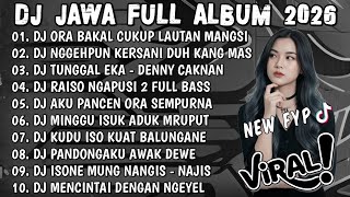 Dj Jawa Terbaru 2026  Bassdj Ora Bakal Cukup Lautan Mangsidj Denok X Raiso Ngapusi X Ropang