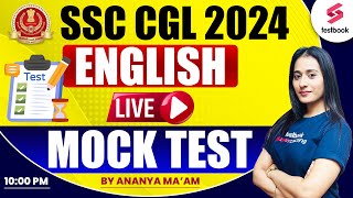 SSC CGL 2024 | English | SSC CGL 2024 English Mock Test- 2 | SSC CGL English By Ananya Ma'am