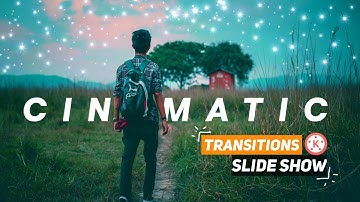 Cinematic Transitions Slideshow in Kinemaster || Kinemaster Tutorial