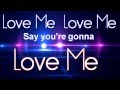 Big Time Rush - Love Me Love Me (Lyric Video)