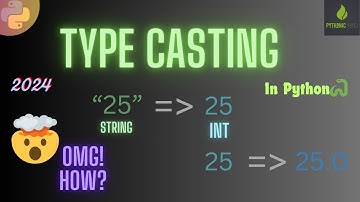 Understanding Type Casting in Python🐍 | Python for Beginners - 2