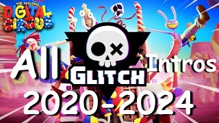 All Glitch Intros: 2020-2024