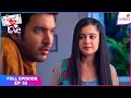 Internet Wala Love | Full Episode Ep. 52 | Jai enters Aadhya's room! | Colors TV