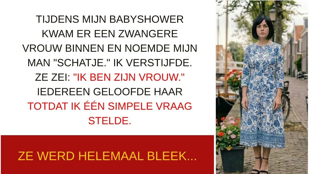 Tijdens mijn babyshower, omringd door familie en vrienden, liep er plotseling een hoogzwangere vreemde vrouw naar binnen. Ze keek me recht in de ogen en zei: "Ik ben zijn vrouw en ik draag zijn...